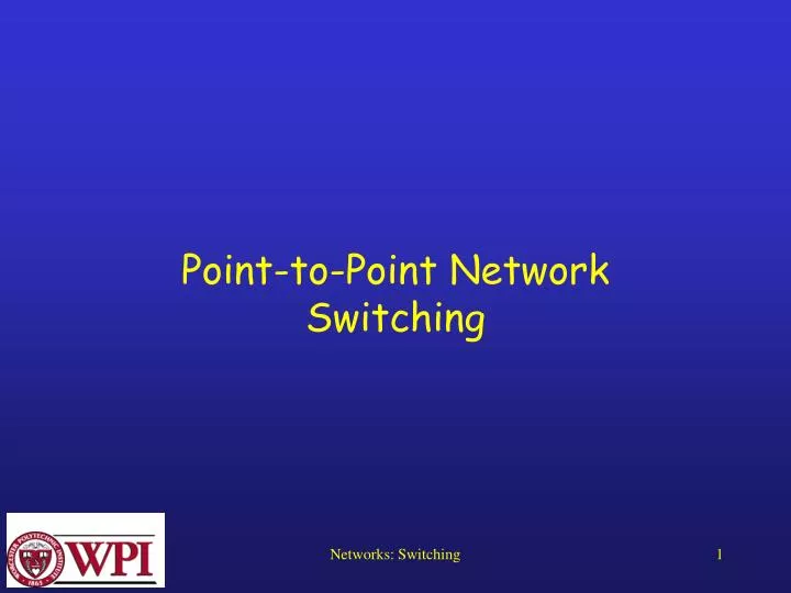 point to point network switching n.