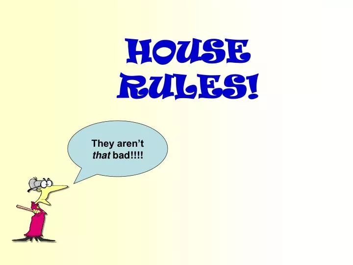 house rules for online presentation
