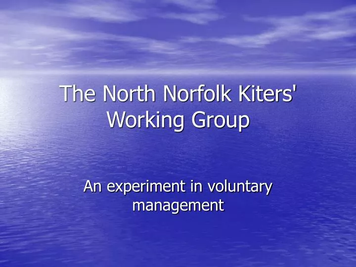 the north norfolk kiters working group n.