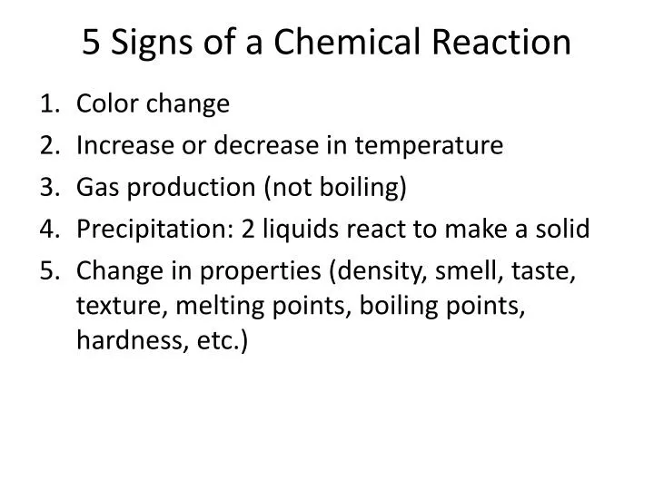 What Are The Five Signs Of A Chemical Reaction