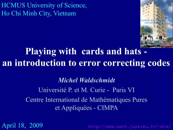 playing with cards and hats an introduction to error correcting codes n.