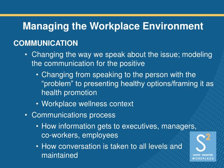 positive changes to the communication environment positive changes to the communication environment