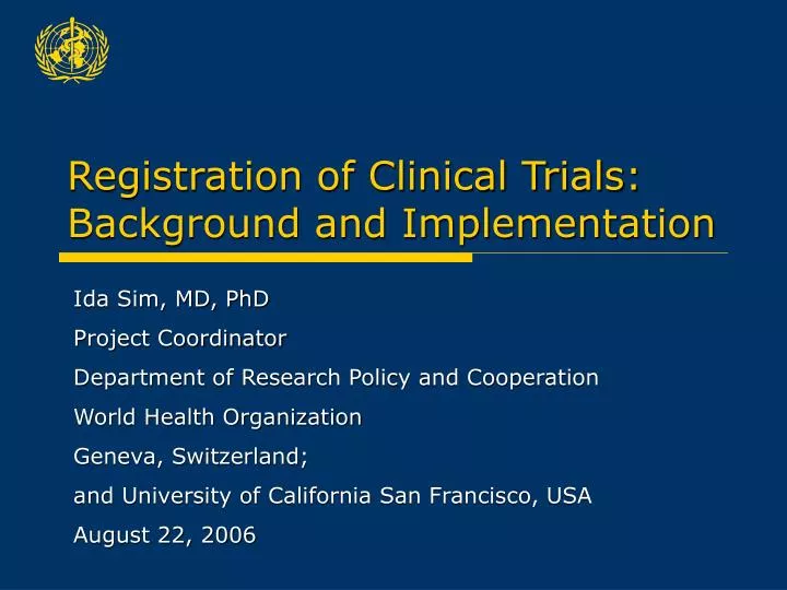 registration of clinical trials background and implementation n.