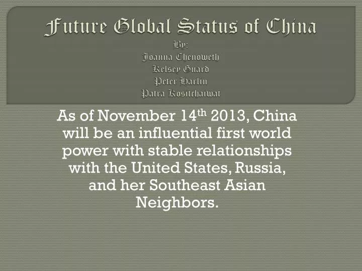 future global status of china by joanna chenoweth kelsey guard peter harlin patra kositchaiwat n.