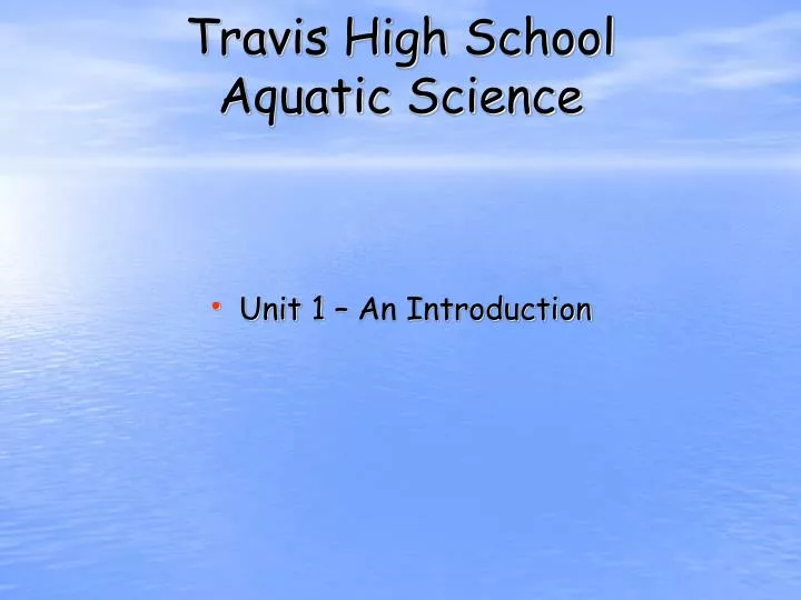 travis high school aquatic science n.