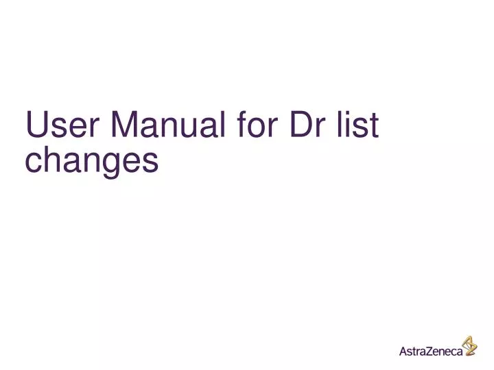 user manual for dr list changes n.