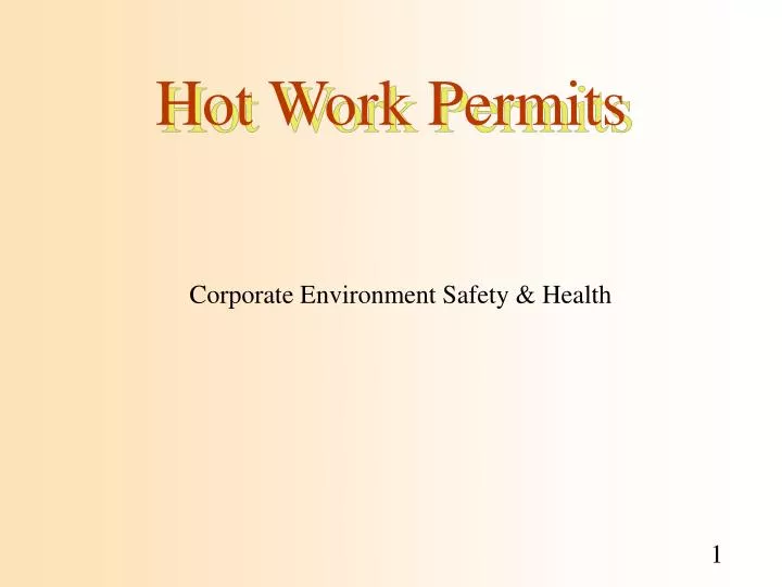 hot work permits n.