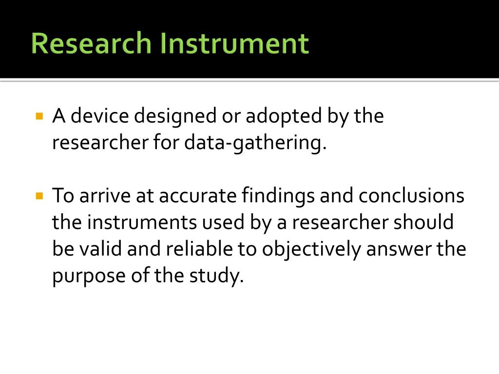 definition of the research instrument