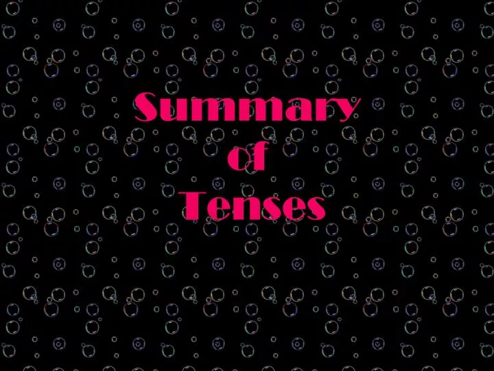 summary of tenses n.