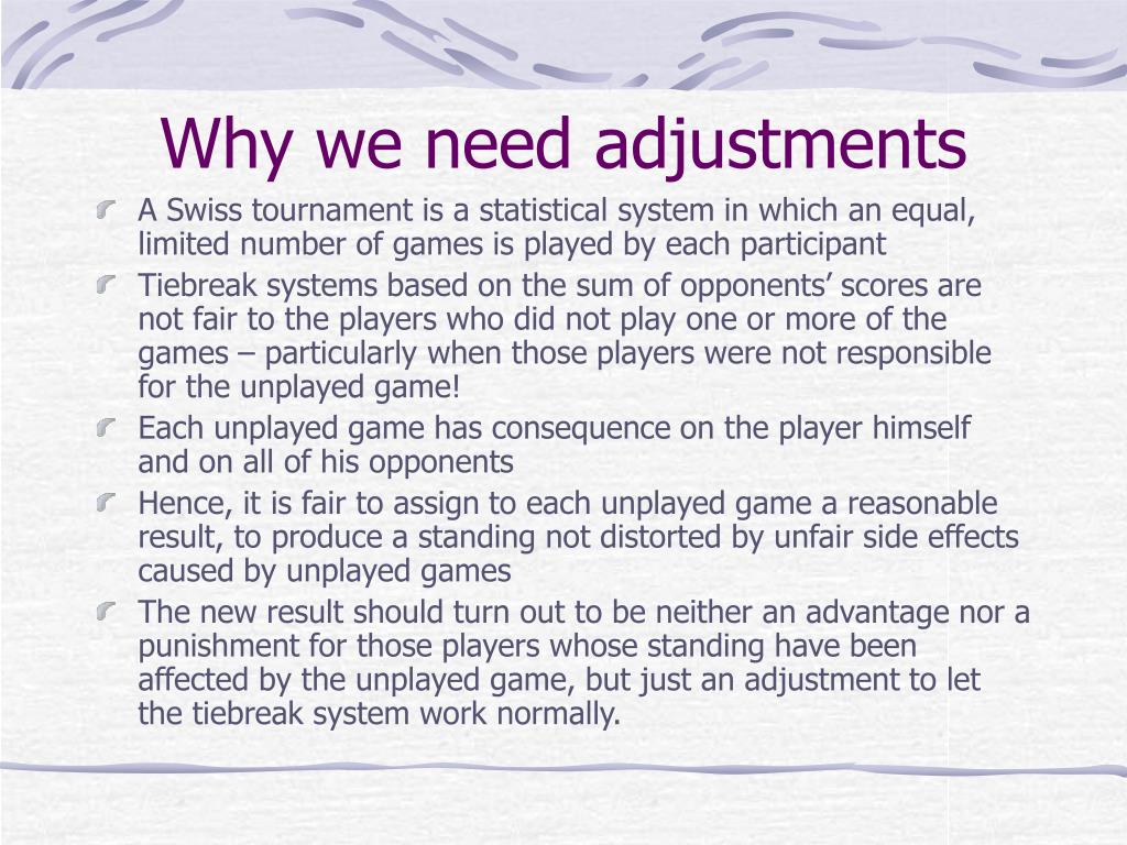 PPT - Treatment of unplayed games for Buchholz tie break: the FIDE rule  PowerPoint Presentation - ID:1129391