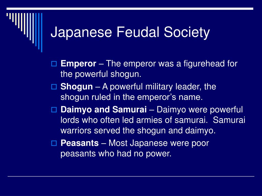 PPT - Japanese Feudal System PowerPoint Presentation, free download -  ID:1129393
