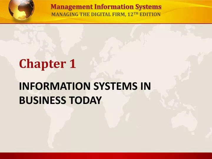 PPT INFORMATION SYSTEMS IN BUSINESS TODAY PowerPoint Presentation