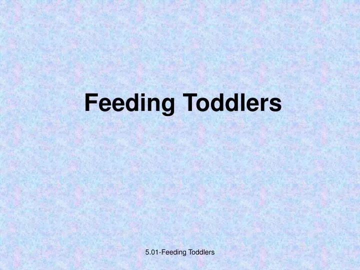 feeding toddlers n.