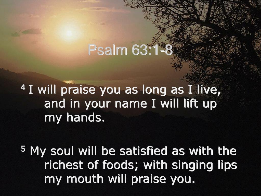 PPT Psalm 63 1 8 PowerPoint Presentation Free Download ID 1129769