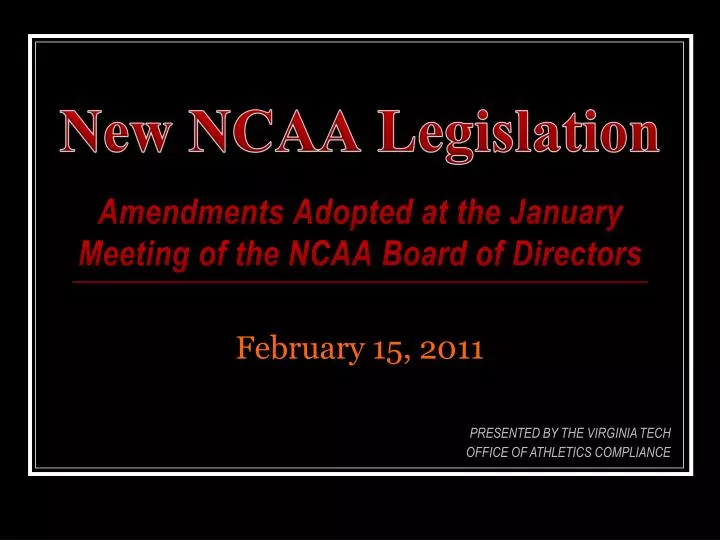 PPT New NCAA Legislation PowerPoint Presentation, free download ID