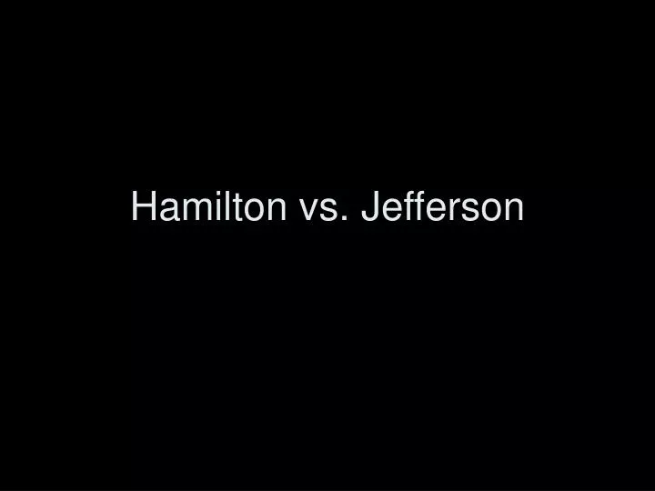 ppt hamilton vs jefferson powerpoint presentation id state government vs federal government venn diagram