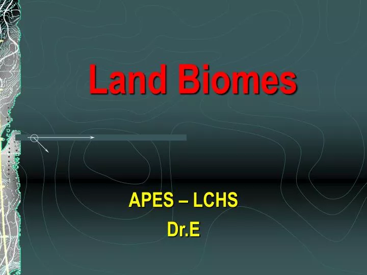 land biomes n.