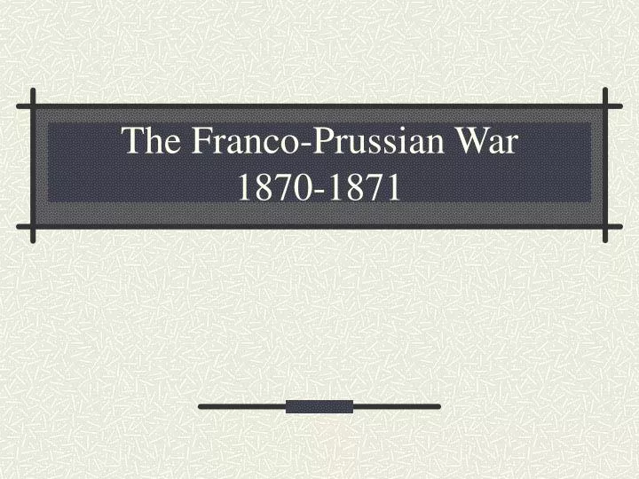 the franco prussian war 1870 1871 n.