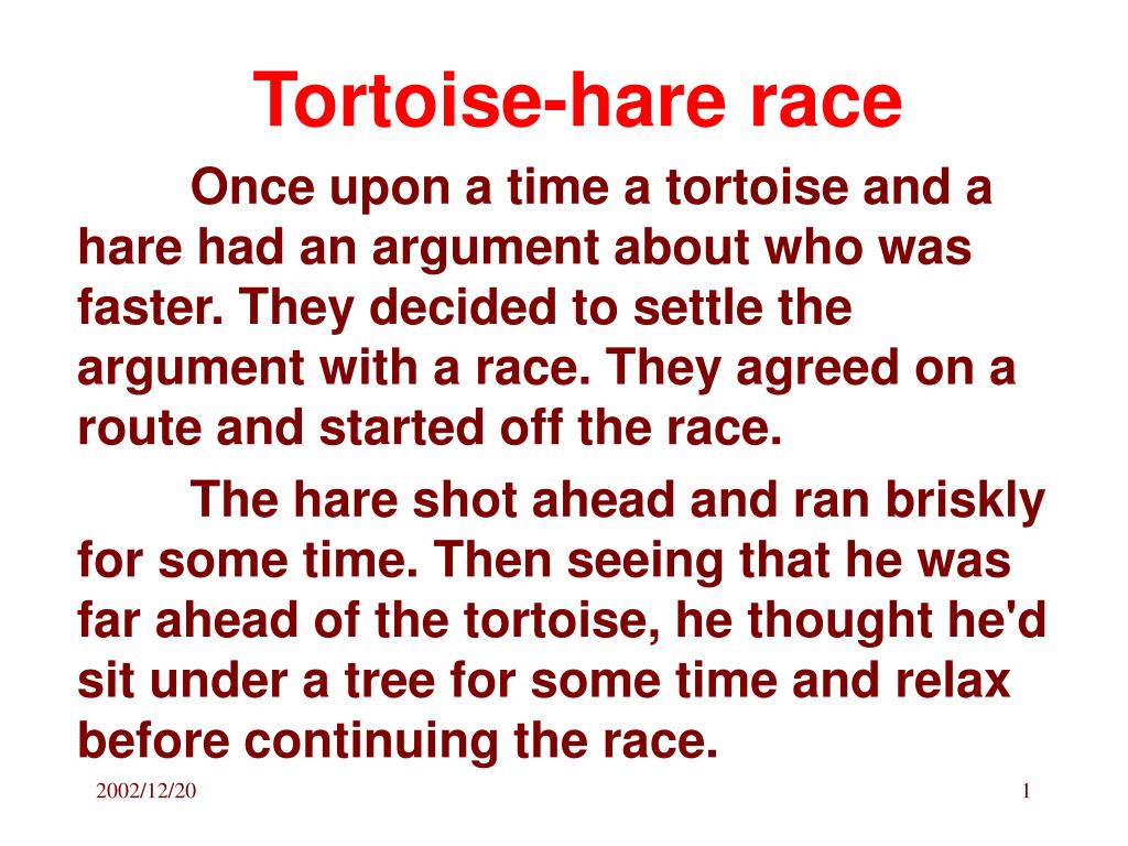 the tortoise and the hare analysis