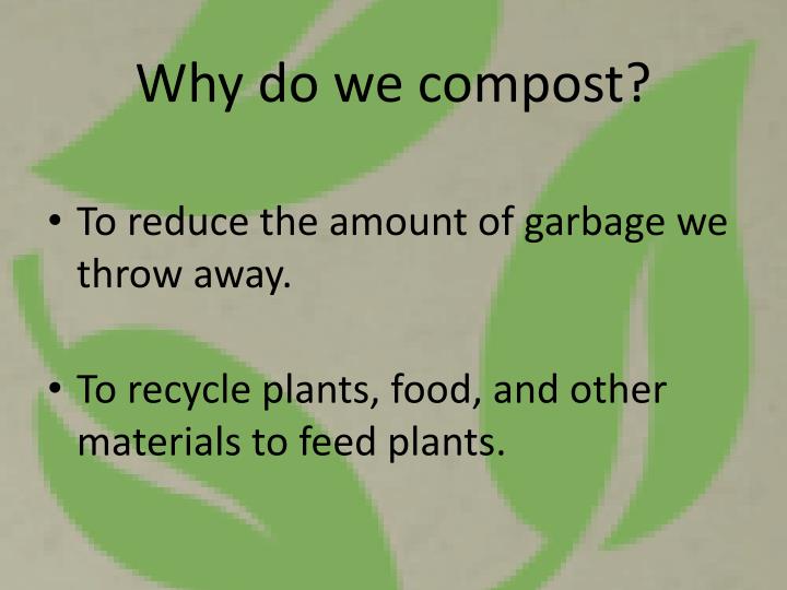 PPT What is composting? PowerPoint Presentation ID1132993