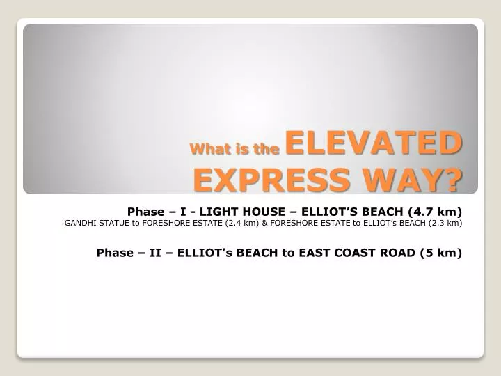 what is the elevated express way n.