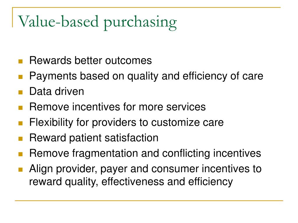 Value Based Purchasing Examples PPT - Paying for Quality Health Care: States’ Roles PowerPoint ...