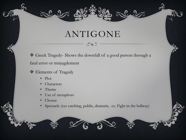 ppt antigone beowulf powerpoint presentation id 1139763 elements of greek tragedy