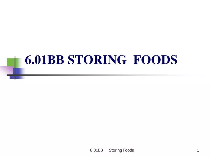 6 01bb storing foods n.