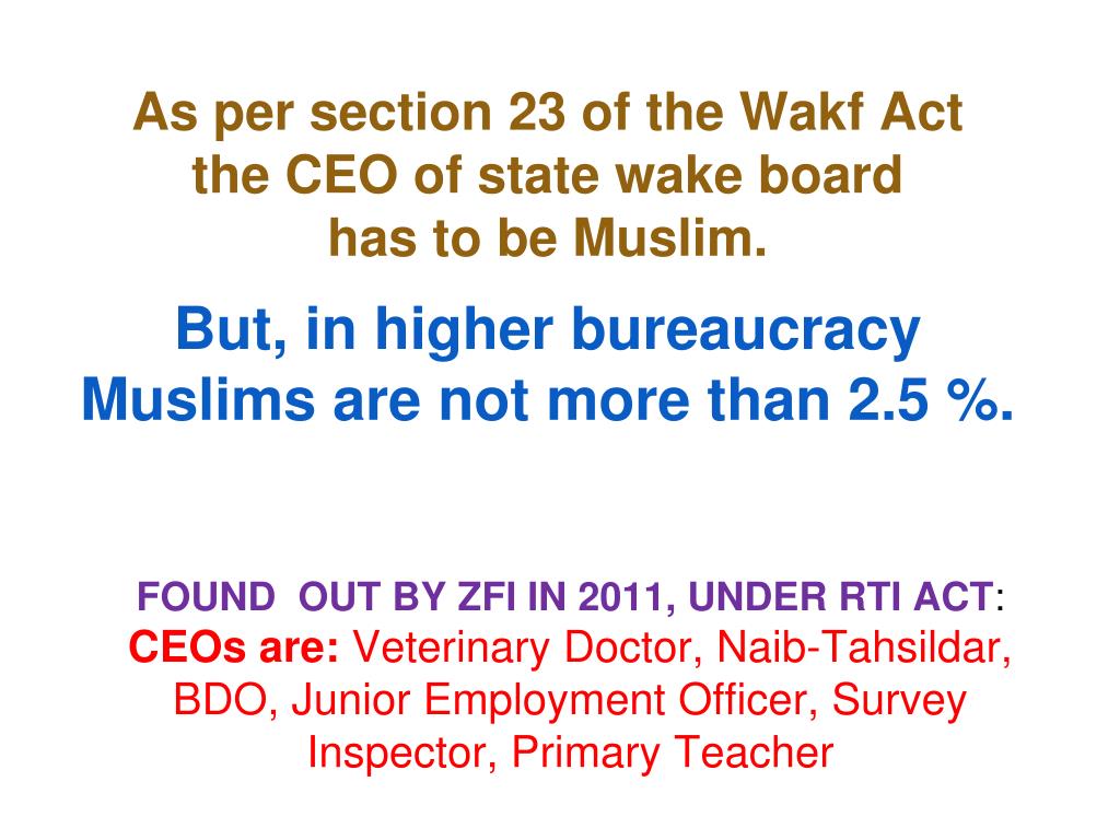 PPT As per section 23 of the Wakf Act the CEO of state wake board has