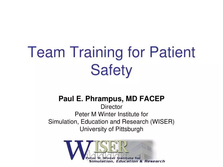 PPT - Team Training For Patient Safety PowerPoint Presentation, Free ...