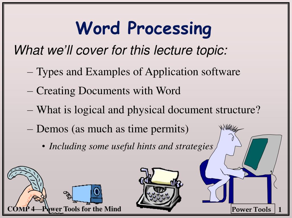 word processing and presentation software