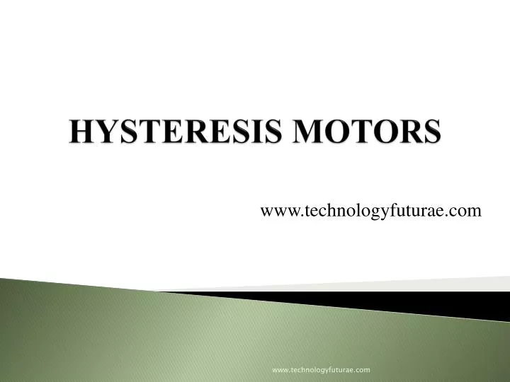 PPT HYSTERESIS MOTORS PowerPoint Presentation Free Download ID 1145809