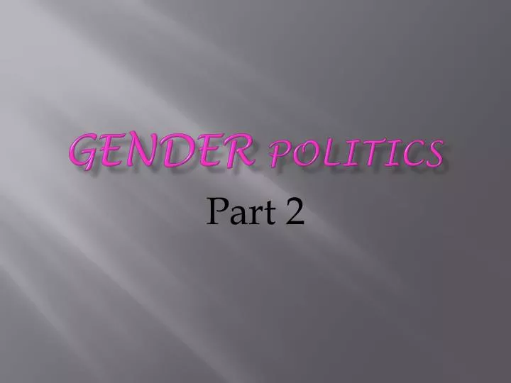 gender politics n.