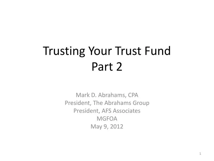 trusting your trust fund part 2 n.