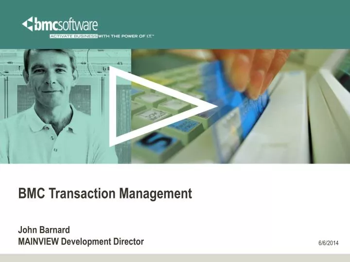 bmc transaction management n.