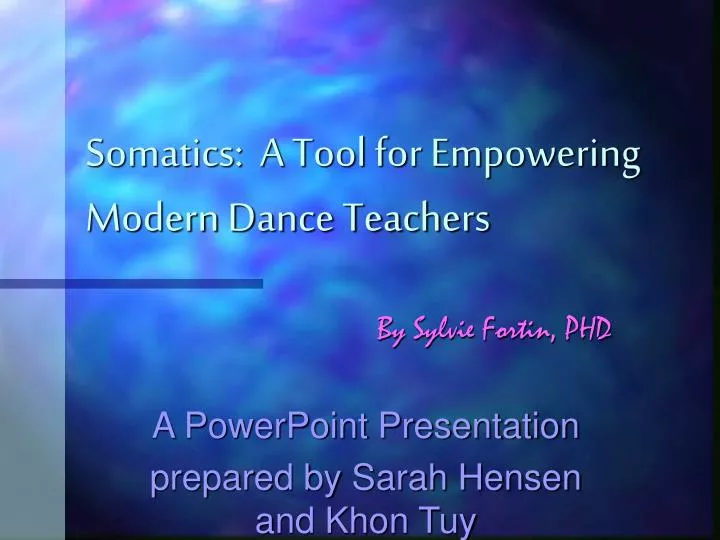 somatics a tool for empowering modern dance teachers n.