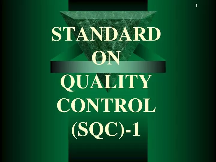 standard on quality control sqc 1 n.