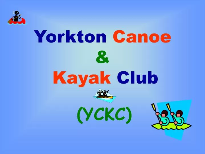 yorkton canoe kayak club n.