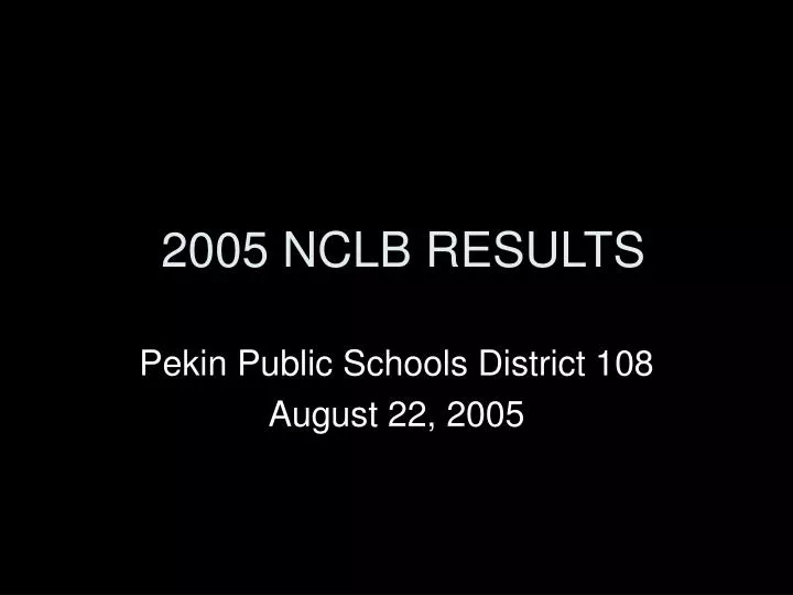 2005 nclb results n.