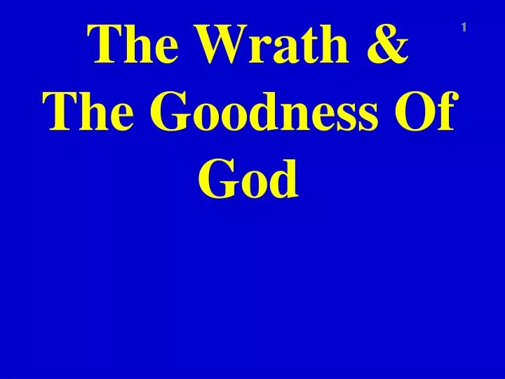 the wrath the goodness of god n.