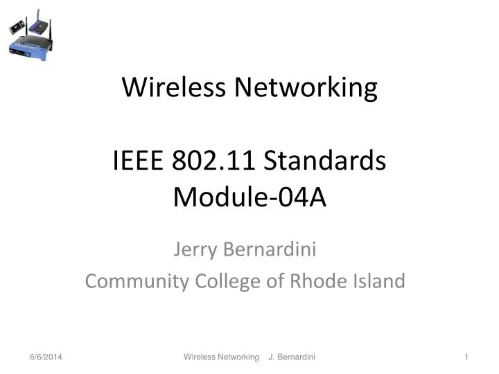 Ppt wireless networking ieee 802 11 standards module 04a powerpoint