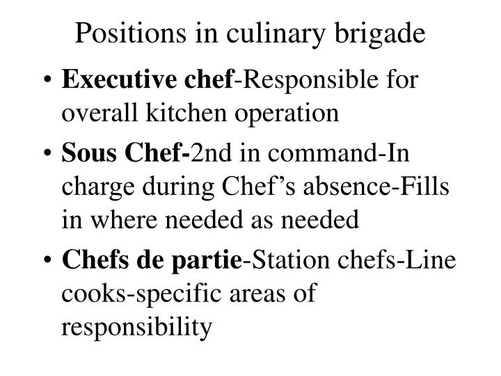 Positions In Culinary Brigade N 