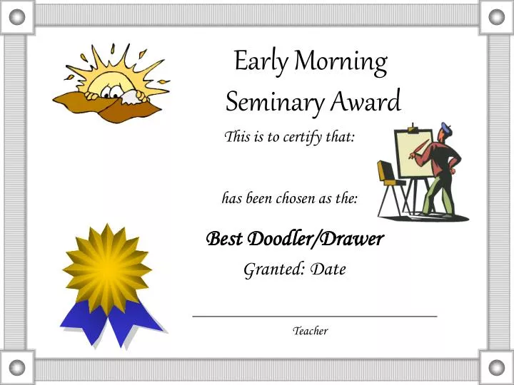 early morning seminary award n.