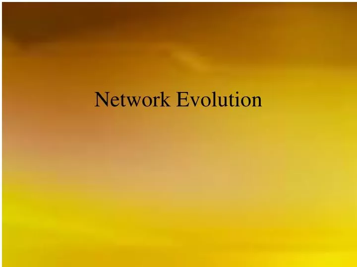 Ppt Network Evolution Powerpoint Presentation Free Download Id 1155032