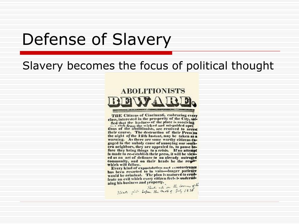 defense of slavery summary