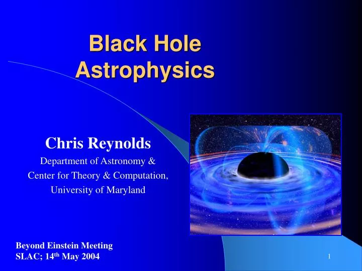 PPT - Black Hole Astrophysics PowerPoint Presentation, free download - ID:1156516
