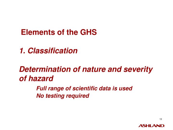 Labels under hazard communication are standardized and harmonized