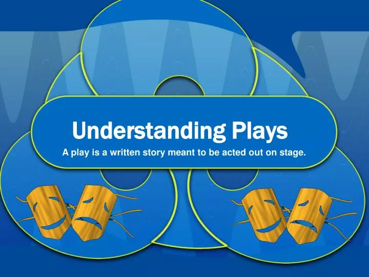 understanding plays n.