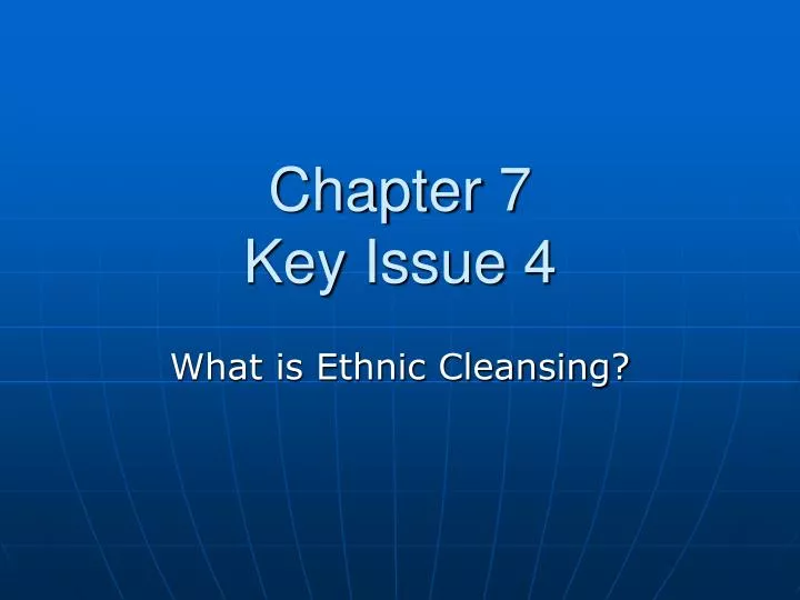 chapter 7 key issue 4 n.