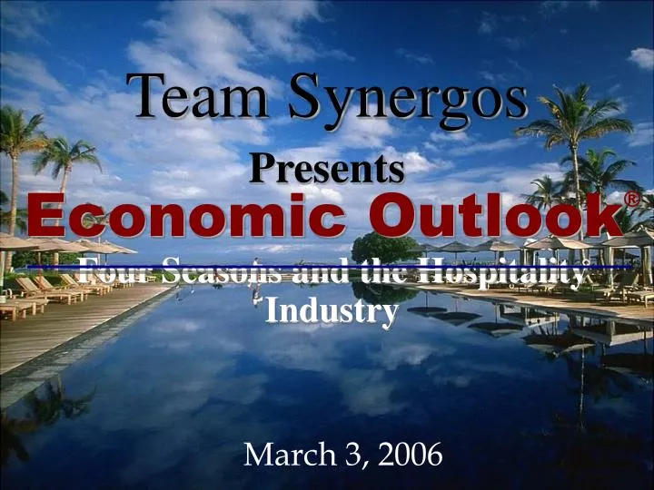 economic outlook four seasons and the hospitality industry n.